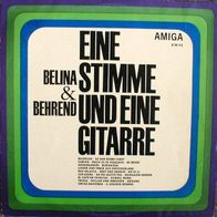 Belina & Behrend - Eine Stimme Und Eine Gitarre LP Amiga 1968