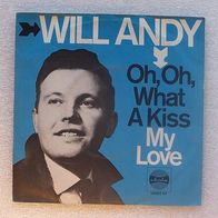 Will Andy - Oh, Oh, What A Kiss / My Love, Single 7" Ariola 1966