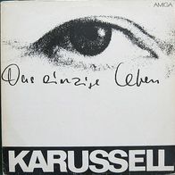 Karussell - Das Einzige Leben LP Amiga