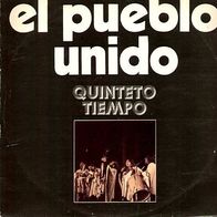 Quinteto Tiempo - El Pueblo Unido LP Amiga 1975