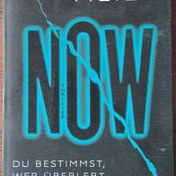 Now / Horror-Zukunfts-Thriller v. Stephan R. Meier - Neuwertig ! Superspannend