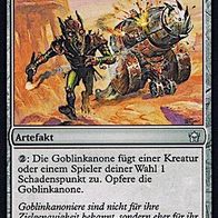3x "Goblinkanone" - Uncommon aus "Fünfte Morgenröte", sehr wenig gespielt