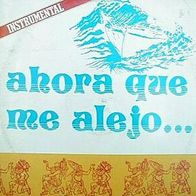 Juan Almeida - Ahora Que Me Alejo LP Areito/ Egrem Cuba