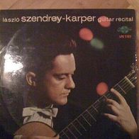 Szendrey-Karper Laszlo - Guitar Recital LP Ungarn Qualiton Vinas de Falla Terzi Bach