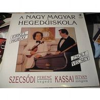 Great Hungarian School of Violinists: Szecsodi Ferenc LP Ungarn Kassai Istvan