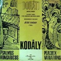 Kodaly Zoltan - Psalmus Hungaricus-Peacock Variations LP Antal Dorati Jozsef Simandy