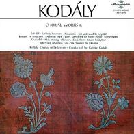 Kodaly Zoltan - Choral Works 8 LP Ungarn Hungaroton