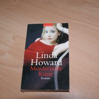 Linda Howard: Mörderische Küsse - Roman