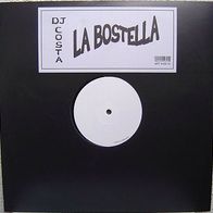 12" DJ Costa - La Bostella (Banktransfer=10% Rabatt auf den Artikel)