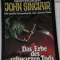 John Sinclair (Bastei) Nr. 199 * Das Erbe des schwarzen Tods* 1. AUFLAGe