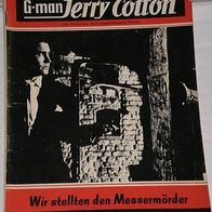 Jerry Cotton (Bastei) Nr. 394 * Wir stellten den Messermörder* RAR