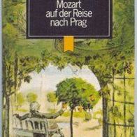 Mozart auf der Reise nach Prag von Eduard Mörike 1984
