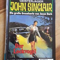 John Sinclair Heft/Band Nr. 1022--Der Lockvogel--1. Auflage