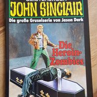 John Sinclair Heft/Band Nr. 1039--Die Heroin-Zombies--1. Auflage