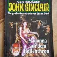 John Sinclair Heft/Band Nr. 1040--Madonna auf dem Höllenthron--1. Auflage
