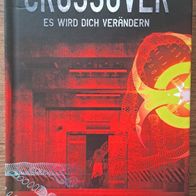 Crossover" Horror Roman von Fred Ink / KOVD Verlag Sammlerausgabe aus 2020 !