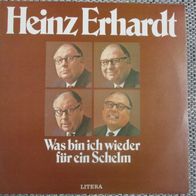 LP Heinz Erhardt - Was bin ich für ein Schelm - Schallplatte Vinyl LITERA