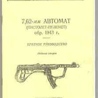 Beschreibung russ. MP 1943 Kal.7.62