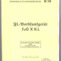 Beschreibung Fl.-Boldfunkgerät FuG X K1L von 1941