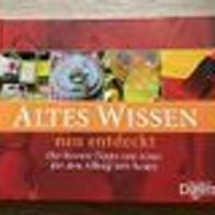 Altes Wissen neu entdeckt : Haushaltsgeheimnisse aus alter Zeit