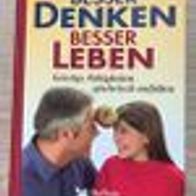 Besser Denken, esser Leben