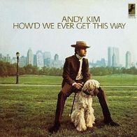 Andy Kim - How´d We Ever Get This Way - 12" LP - Steed ST 37001 (US) 1968 Archies