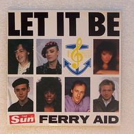 Ferry Aid - Let It Be, Single 7" - CBS / The Sun 1987