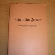 Heft: Jesu meine Freude - Lieder zur Evangelisation