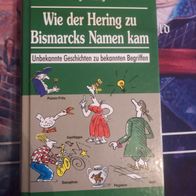Wie der Hering zu Bismarcks Namen kam