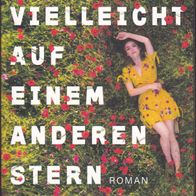 Vielleicht auf einem anderen Stern von Karen Raney -MO