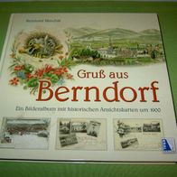 Reinhard Muschik, Gruß aus Berndorf, Alte Ansichtskarten um 1900