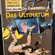 Paul Gillon: Die Überlebende 4 - Das Ultimatum - SF-Erotik-Comic - sehr gut