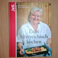 Echt österreichisch kochen Ulrike Amon-Jell Kochbuch