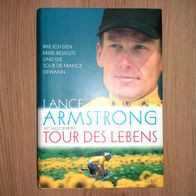 Tour des Lebens. Wie ich den Krebs besiegte Lance Amstrong