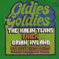 The Kalin Twins - When / Brian Hyland - Itsy Bitsy Teenie W.. - 7" - MCA MCS 6342 (D)