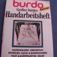 Burda Special Gro0es buntes Handarbeitsheft - Nadelmalerei Kreuzstich Richelieu Loch