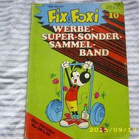 Fix und Foxi Werbe Super-Sonder-Sammelband Nr. 10