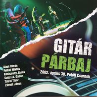 GITAR PARBAJ April 30 2002 (Guitar Duel) killer hard rock prog CD Hungaroton M/M