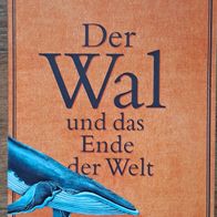 Der Wal und das Ende der Welt" Pandemie-Roman v. John Ironmonger aus 2020 !