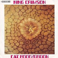 King Crimson - Cat Food / Groon - 7" - Stateside 1C 006-91 380 (D) 1970