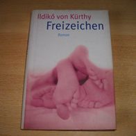Freizeichen - Ildikó von Kürthy