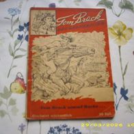 Tom Brack der Grenzreiter Nr. 1