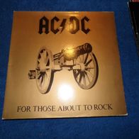 LP AC/DC FOR THOSE ABOUT TO ROCK