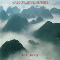 Lucia Hwong - House Of Sleeping Beauties (1985) US ambient minimal CD Private USA NM