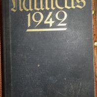 Nauticus 1942 Herausgeber OKW Dem Gedächtnis der Männer Schlachtschiff Bismarck