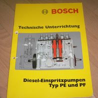 Bosch Gelbe Reihe - Diesel-Einspritzpumpen PE/PF - Technische Unterrichtung