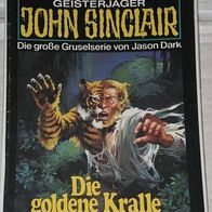 John Sinclair (Bastei) Nr. 205 * Die goldene Kralle* 1. AUFLAGe