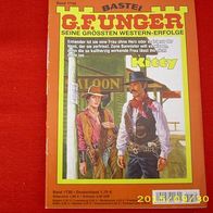 G.F. Unger Seine grössten Western Erfolge Nr. 1735