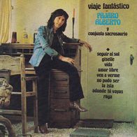 Pajaro Alberto y Conjunto Sacrosaurio - Viaje fantastico (1974) psych folk CD Mexico