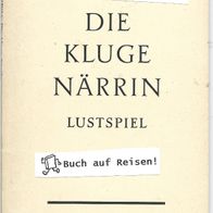 Reclam Taschenbuch " Die Kluge Närrin " Lustspiel von Lope de Vega